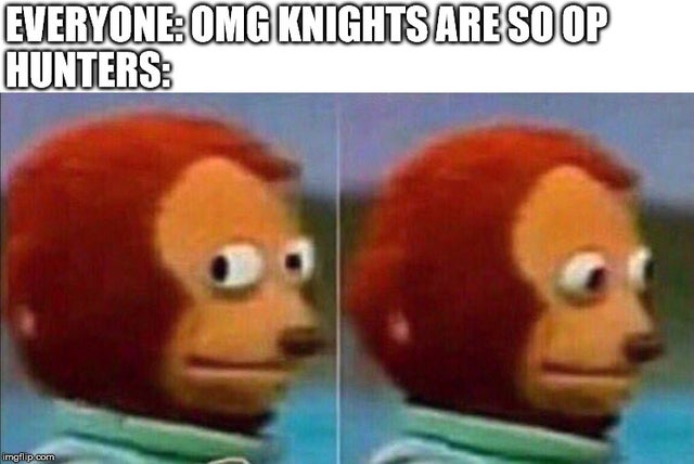 Knights are so OP